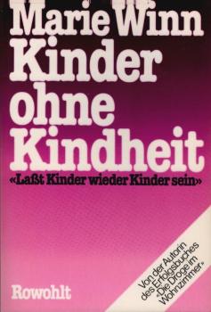Kinder ohne Kindheit.