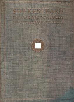 Shakespeare und der deutsche Geist : [Mit e. Reg.].