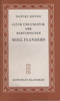 Glück und Unglück der berüchtigten Moll Flanders.
