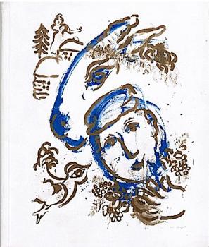Marc Chagall. Gouachen und Lavis 1947 bis heute.