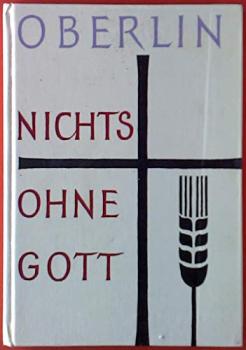 Nichts ohne Gott.