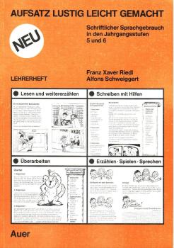 Aufsatz lustig leicht gemacht; Teil: Lehrerh.