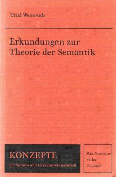 Erkundungen zur Theorie der Semantik.