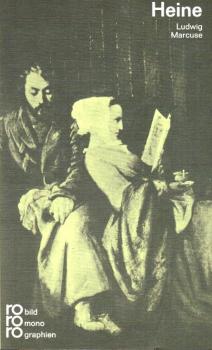 Heinrich Heine in Selbstzeugnissen und Bilddokumenten.