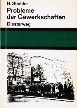 Probleme der Gewerkschaften : Tarifautonomie, Streikrecht, Mitbestimmung.