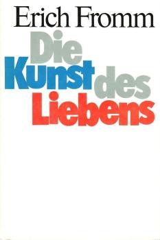 Die Kunst des Liebens.