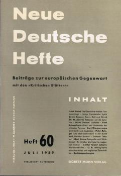 Neue Deutsche Hefte. Beiträge zur europäischen Gegenwart mit den "Kritischen Blättern"; Heft 60, Juli 1959.