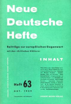 Neue Deutsche Hefte. Beiträge zur europäischen Gegenwart mit den "Kritischen Blättern"; Heft 63, Okt. 1959.