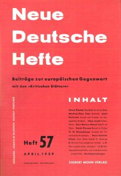 Neue Deutsche Hefte. Beiträge zur europäischen Gegenwart mit den "Kritischen Blätern"; Heft 57, April 1959.