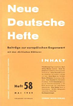 Neue Deutsche Hefte. Beiträge zur europäischen Gegenwart mit den "Kritischen Blätern"; Heft 58, Mai 1959.