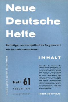 Neue Deutsche Hefte. Beiträge zur europäischen Gegenwart mit den "Kritischen Blättern"; Heft 61, August 1959.
