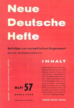 Neue Deutsche Hefte. Beiträge zur europäischen Gegenwart mit den "Kritischen Blätern"; Heft 57, April 1959.