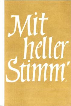 Mit heller Stimm[e] : Geselliges Schul-Chorbuch f. 3 - 5 gemischte Stimmen.