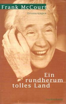 Ein rundherum tolles Land : Erinnerungen.