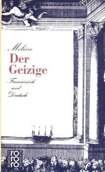 Der Geizige.