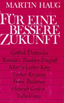 Für eine bessere Zukunft.