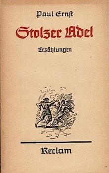 Stolzer Adel : Erzählgn.