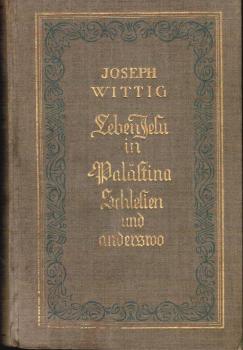 Leben Jesu in Palästina, Schlesien und anderswo; Teil: Tl 1