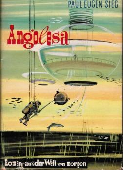 Angolesa : Utopischer Roman.