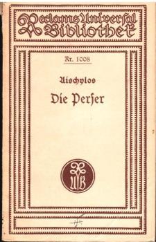 Aeschylus: Aischylos; Teil: Bd. 2., Die Perser.