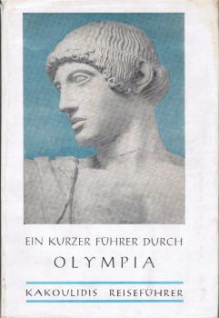 Ein kurzer Führer durch Olympia.