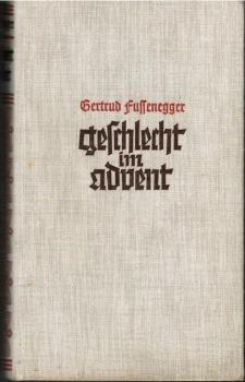 Geschlecht im Advent : Roman.