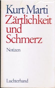 Zärtlichkeit und Schmerz. Notizen.