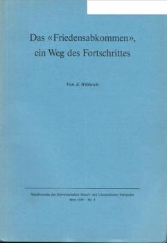 Das "Friedensabkommen", ein Weg des Fortschrittes.