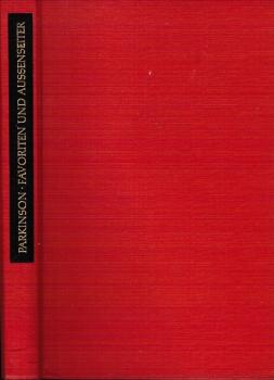 Favoriten und Aussenseiter : Eine Studie über d. Erfolg in Wirtschaft u. Gesellschaft.