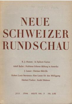 Neue Schweizerische Rundschau. Juli 1946, Heft Nr. 4.