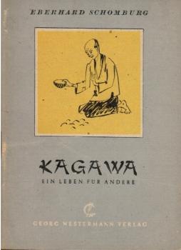 Kagawa : [Ein Leben f. andere].