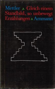 Gleich einem Standbild, so unbewegt : Erzählungen.