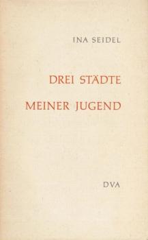 Drei Städte meiner Jugend.
