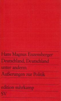 Deutschland, Deutschland unter anderm : Äusserungen z. Politik.