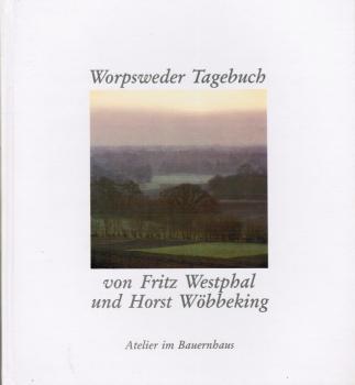 Worpsweder Tagebuch.