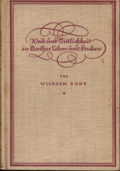Weib und Sittlichkeit in Goethes Leben und Denken.