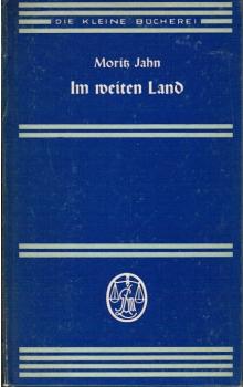 Im weiten Land : Erzählgn.