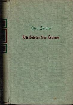 Die Gärten des Lebens : Roman.