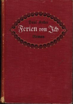 Ferien vom Ich : Roman.