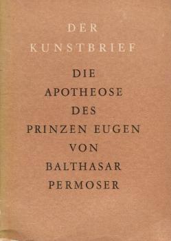 Balthasar Permoser, Die Apotheose des Prinzen Eugen.