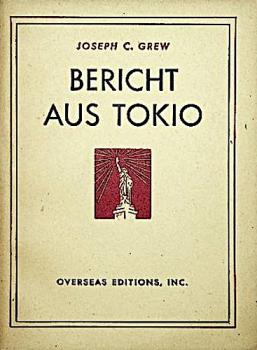 Bericht aus Tokio : Eine Botschaft an d. amerik. Volk.