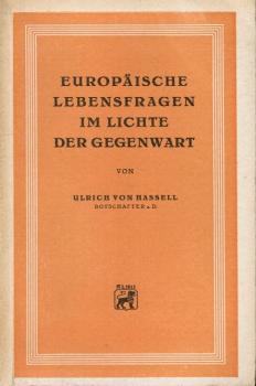 Europäische Lebensfragen im Lichte der Gegenwart.