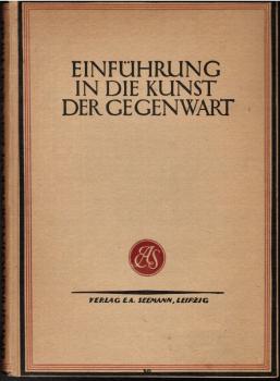 Einführung in die Kunst der Gegenwart.