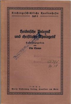 Heidnische Polemik und christliche Apologetik.