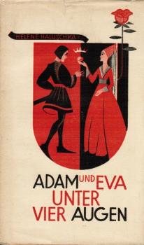 Adam und Eva unter vier Augen.