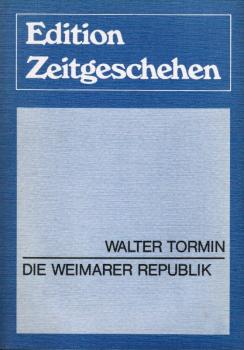 Die Weimarer Republik.