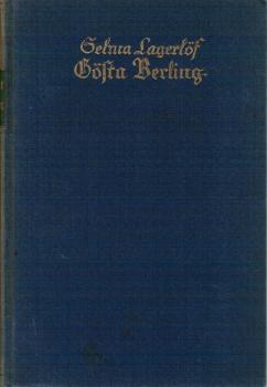Gösta Berlings Geschichte.