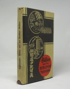 Bilder aus der Berliner Mission von Kampf und Sieg. Handreichungen für Missionsreden, Zeugnisse aus der Arbeit für stille Stunden.