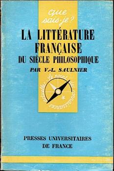 La littérature Francaise. Du siécle Philosophique.
