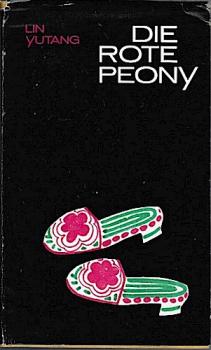 Die rote Peony : Roman.